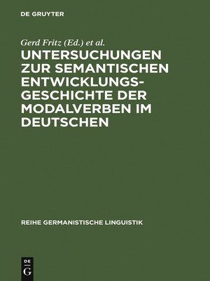 cover image of Untersuchungen zur semantischen Entwicklungsgeschichte der Modalverben im Deutschen